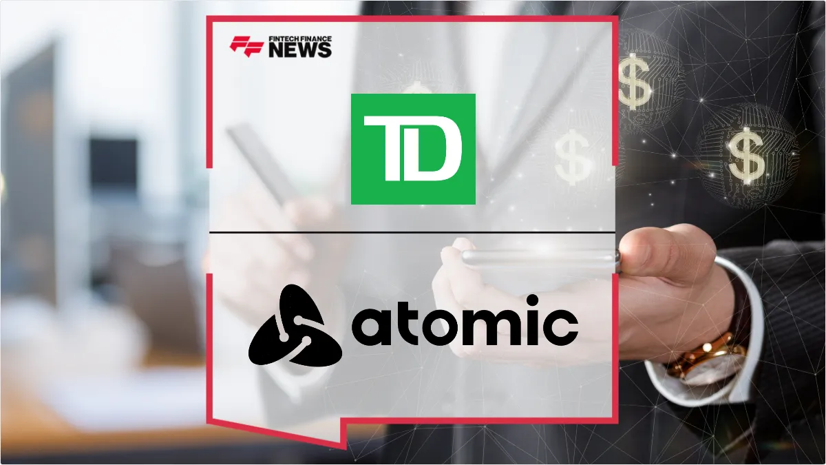 Press Release: TD Bank Becomes First in Canada to Launch In-App Payroll Deposit Switching via Atomic Partnership | Featured Image by FF News