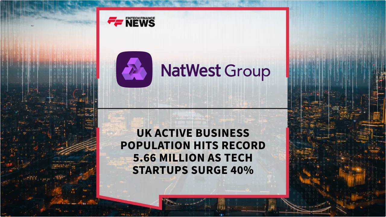 Press Release: UK Active Business Population Hits Record 5.66 Million as Tech Startups Surge 40% | Featured Image by FF News