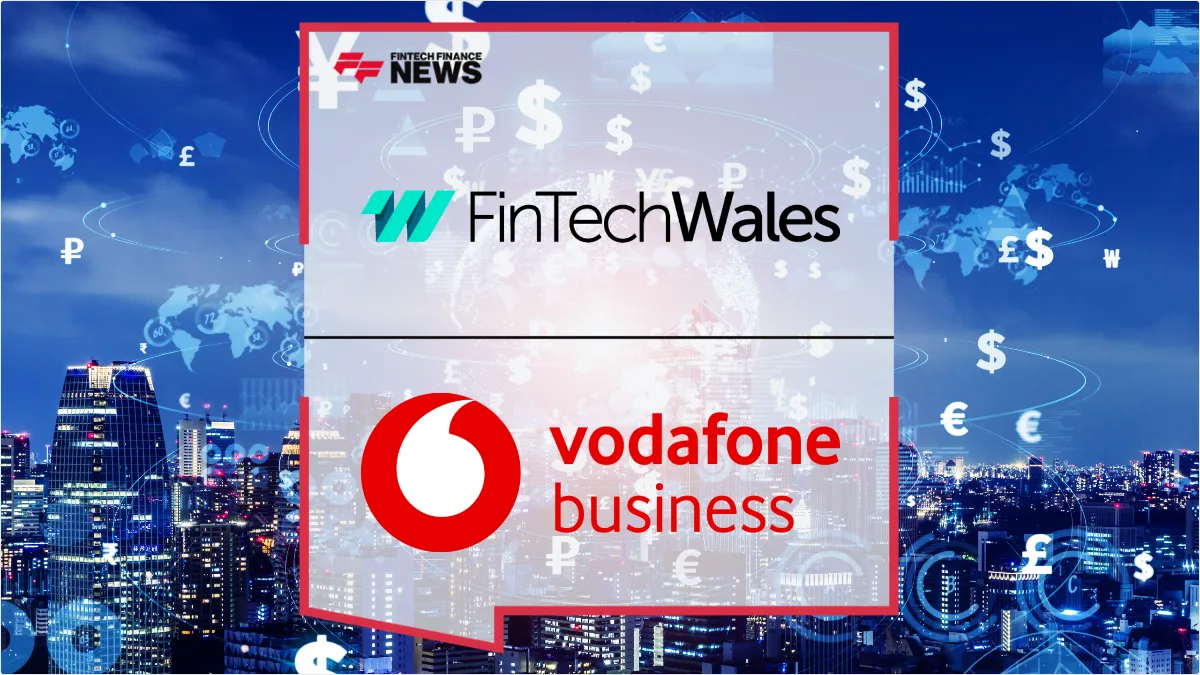 Press Release: Vodafone Business Joins FinTech Wales to Accelerate Digital Growth and Innovation | Featured Image by FF News
