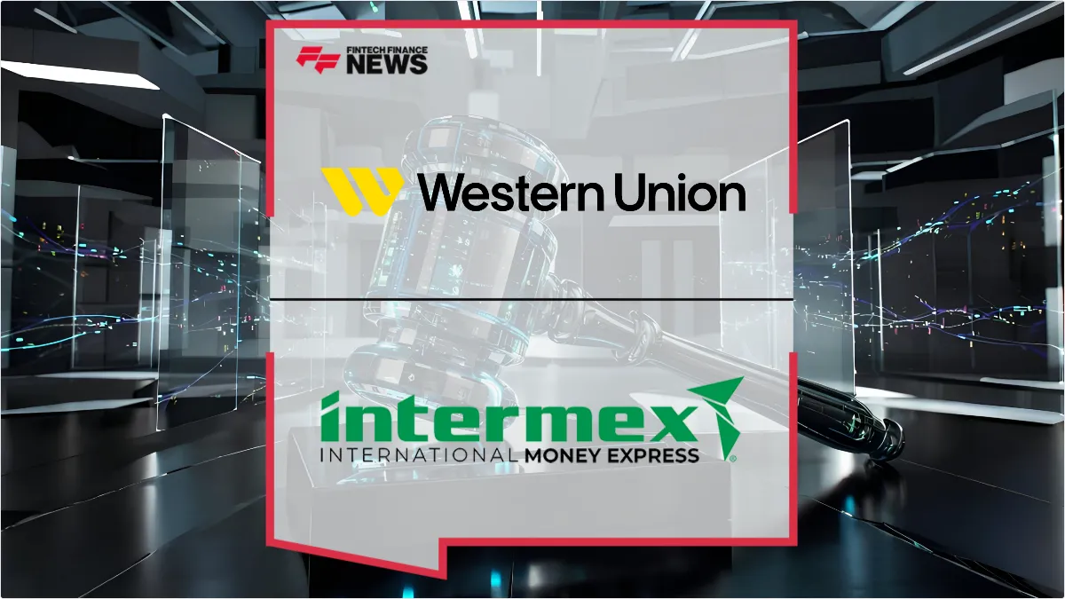 Press Release: Western Union and Intermex Provide Regulatory Update on Pending Acquisition | Featured Image by FF News