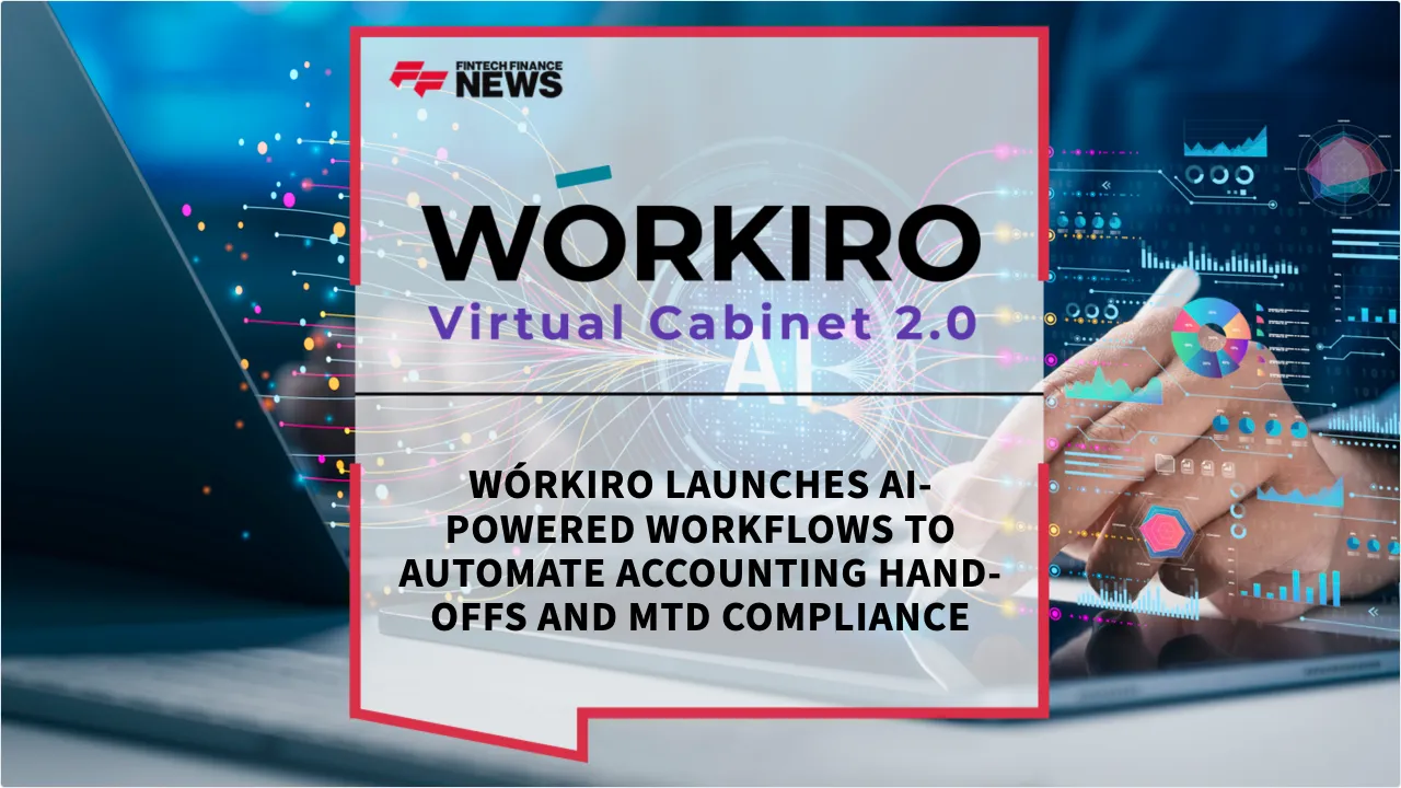 Press Release: Wórkiro Launches AI-Powered Workflows to Automate Accounting Hand-offs and MTD Compliance | Featured Image by FF News