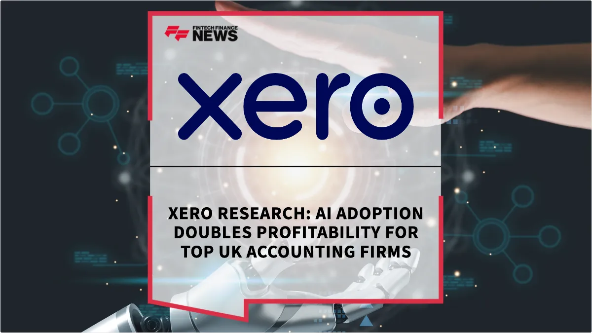 Press Release: Xero Research: AI Adoption Doubles Profitability for Top UK Accounting Firms | Featured Image by FF News