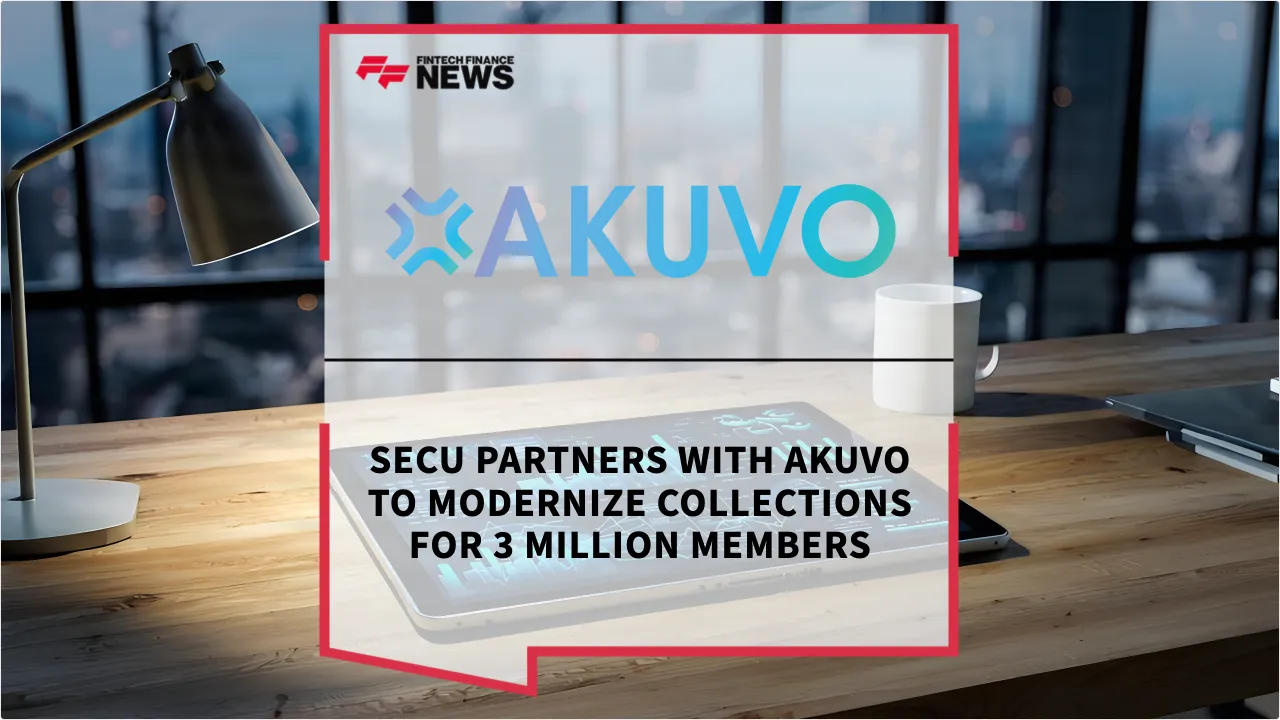 Press Release: SECU Partners with AKUVO to Modernize Collections for 3 Million Members | Featured Image by FF News