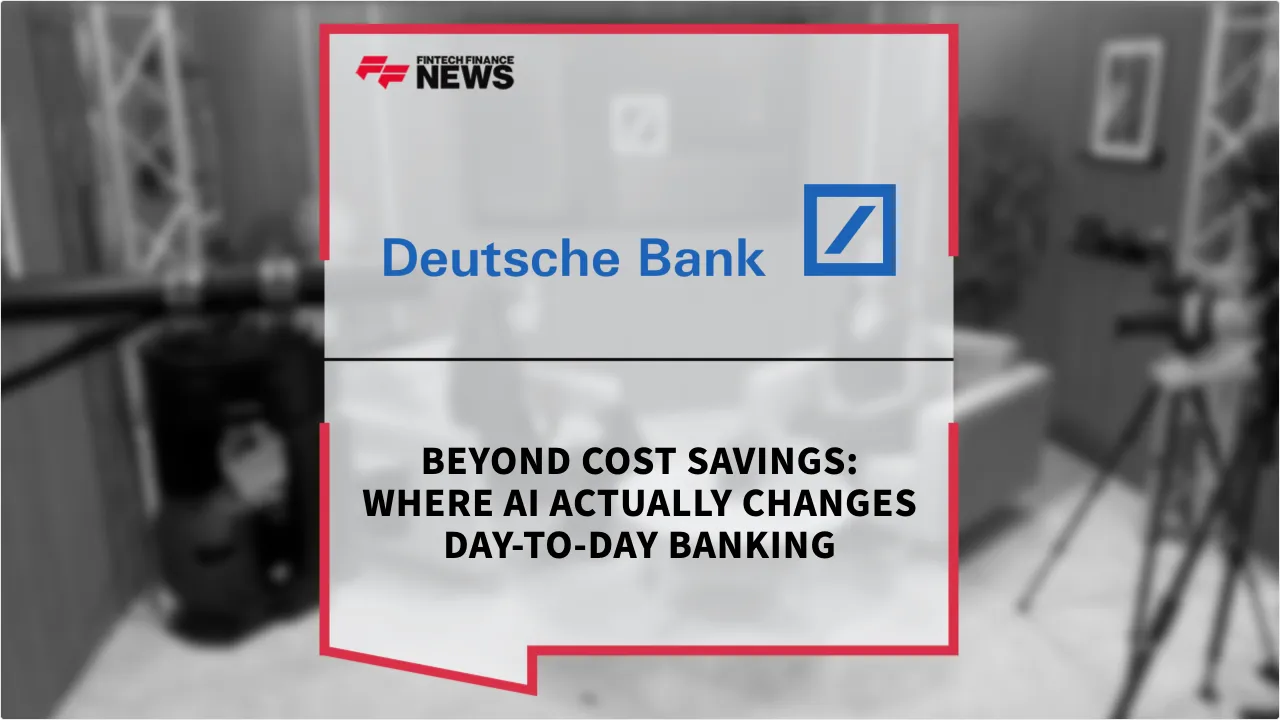 Press Release: Beyond Cost Savings: Where AI Actually Changes Day-to-Day Banking | Featured Image by FF News