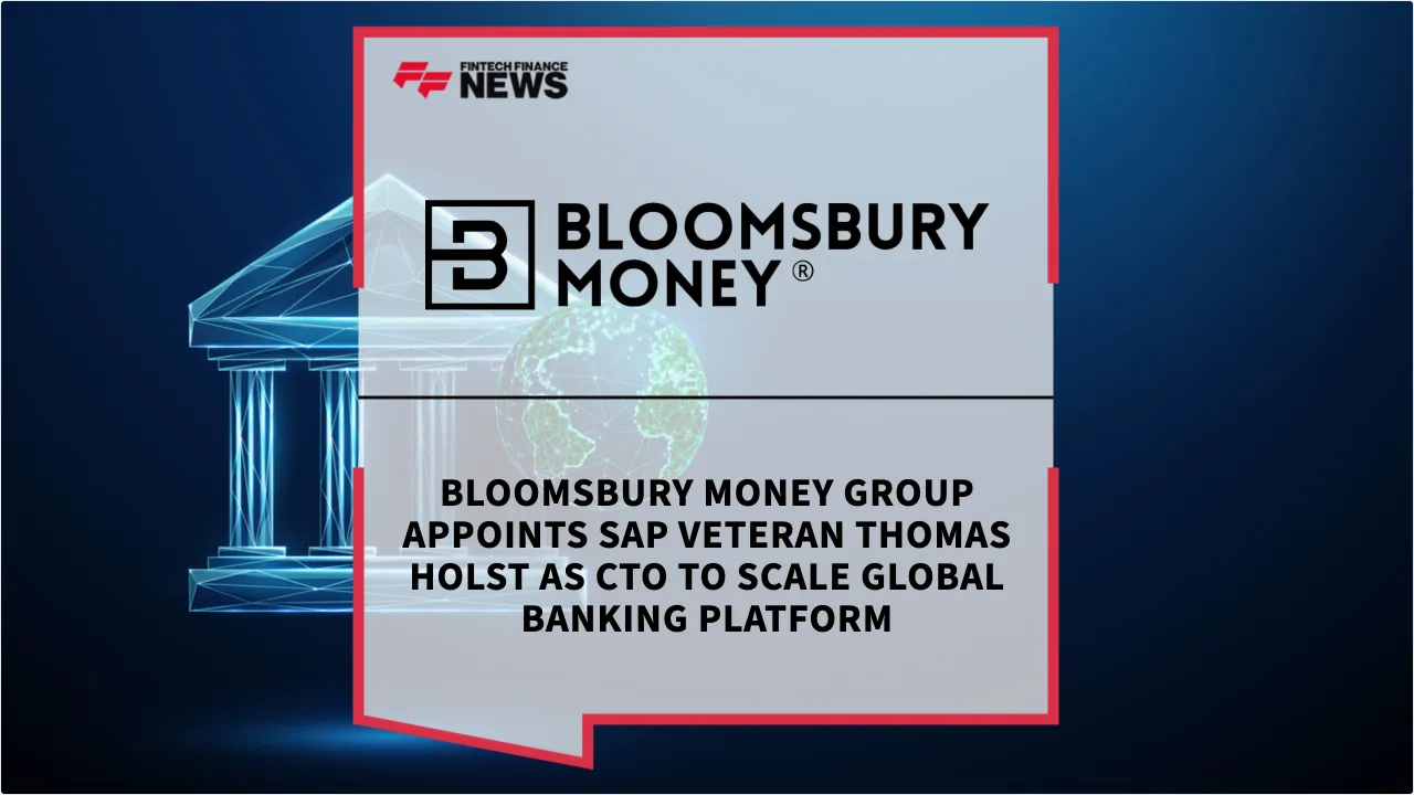 Press Release: Bloomsbury Money Group Appoints SAP Veteran Thomas Holst as CTO to Scale Global Banking Platform | Featured Image by FF News