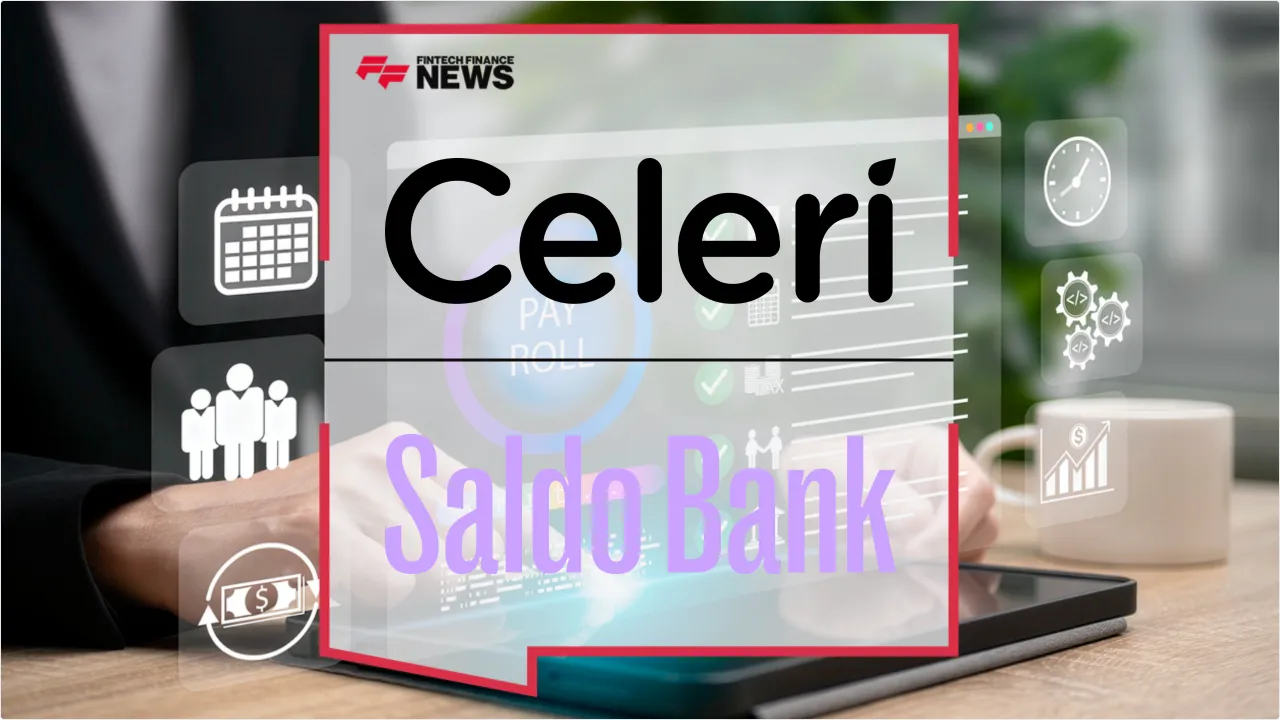 Press Release: Celeri and Saldo Bank Launch Integrated Financial Stack for Nordic SMEs | Featured Image by FF News