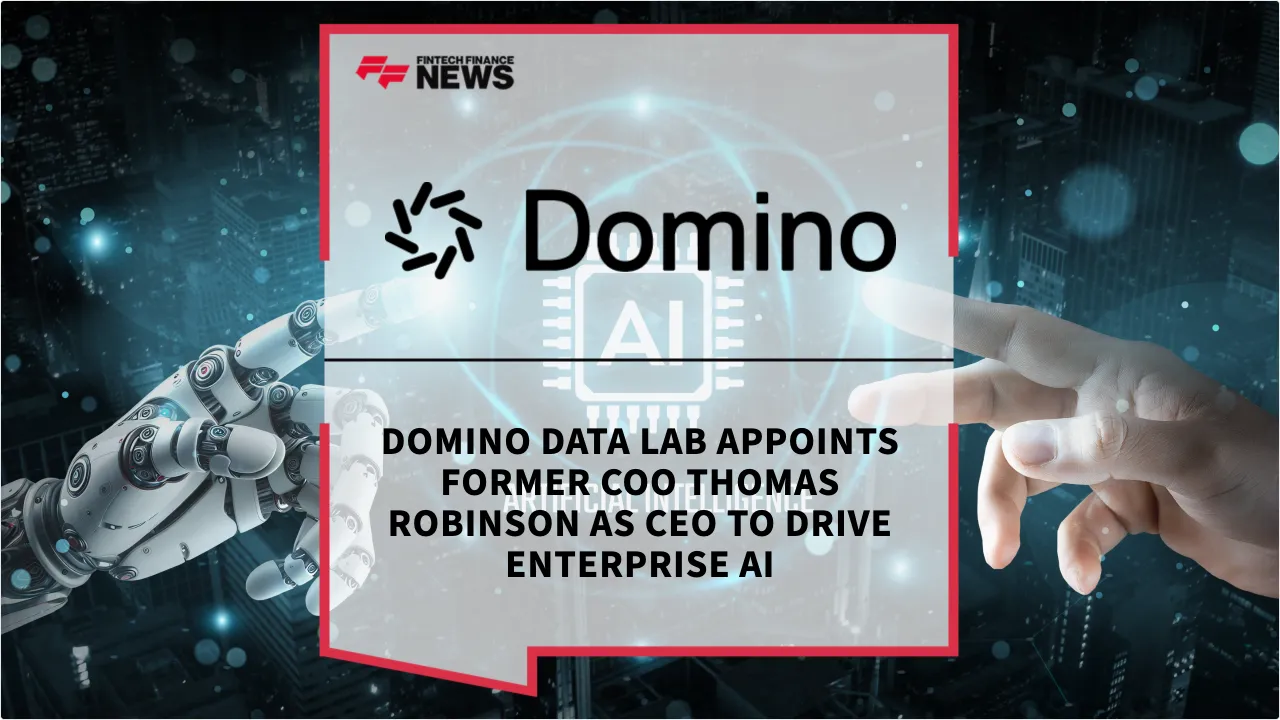 Press Release: Domino Data Lab Appoints Former COO Thomas Robinson as CEO to Drive Enterprise AI | Featured Image by FF News