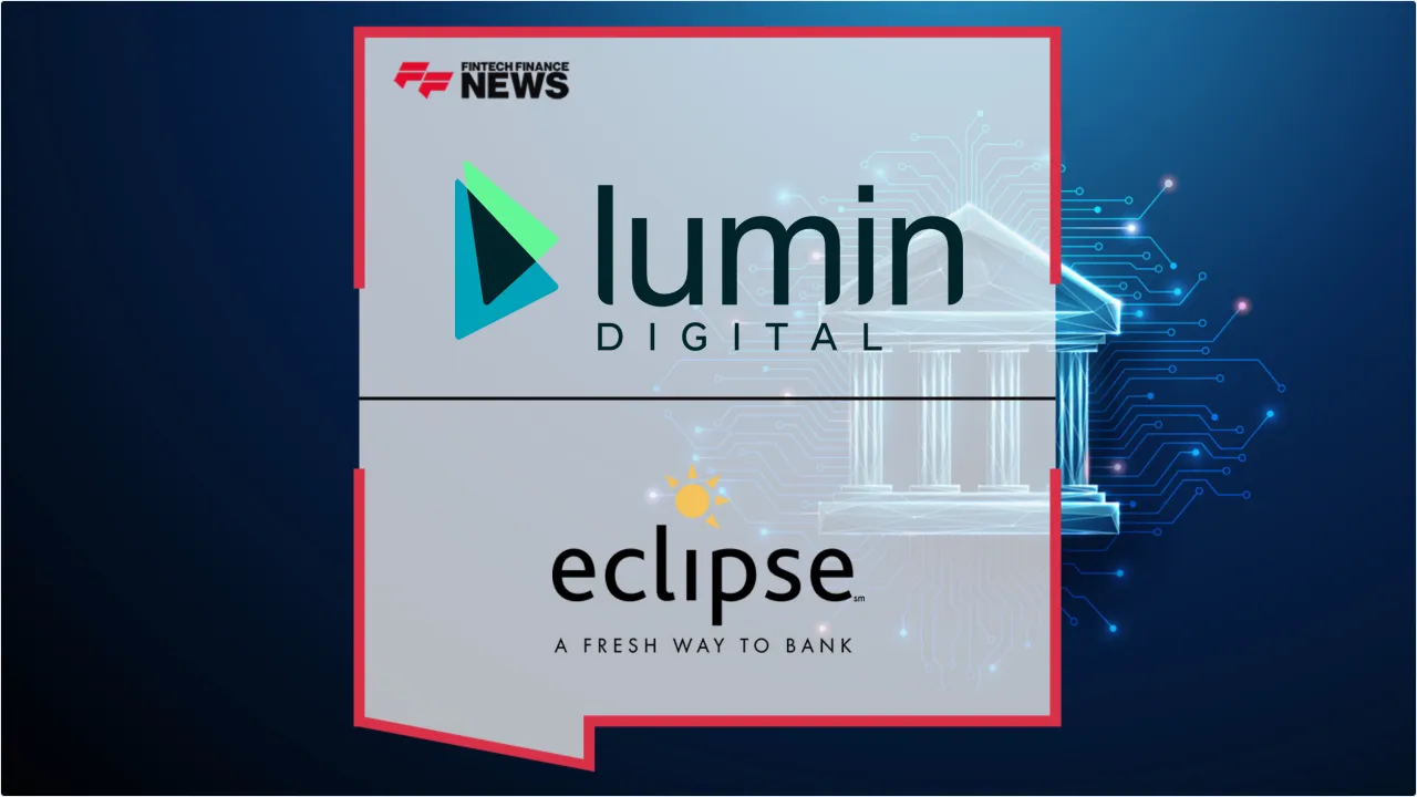 Press Release: Eclipse Bank Partners with Lumin Digital to Transform Community Banking Experience | Featured Image by FF News