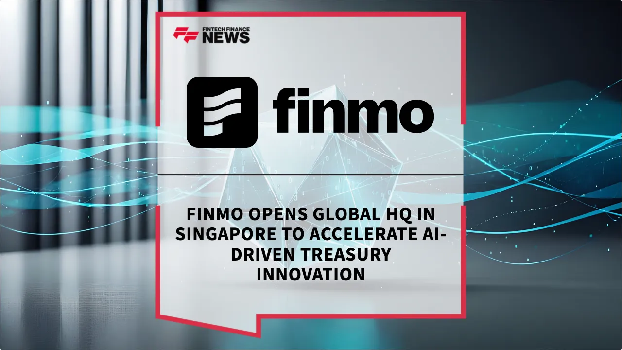 Press Release: Finmo Opens Global HQ in Singapore to Accelerate AI-Driven Treasury Innovation | Featured Image by FF News