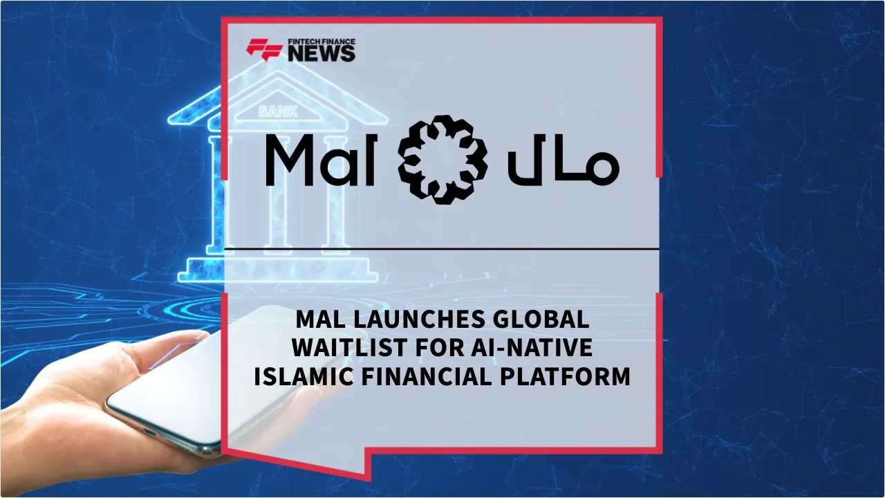 Press Release: Mal Launches Global Waitlist for AI-Native Islamic Financial Platform | Featured Image by FF News