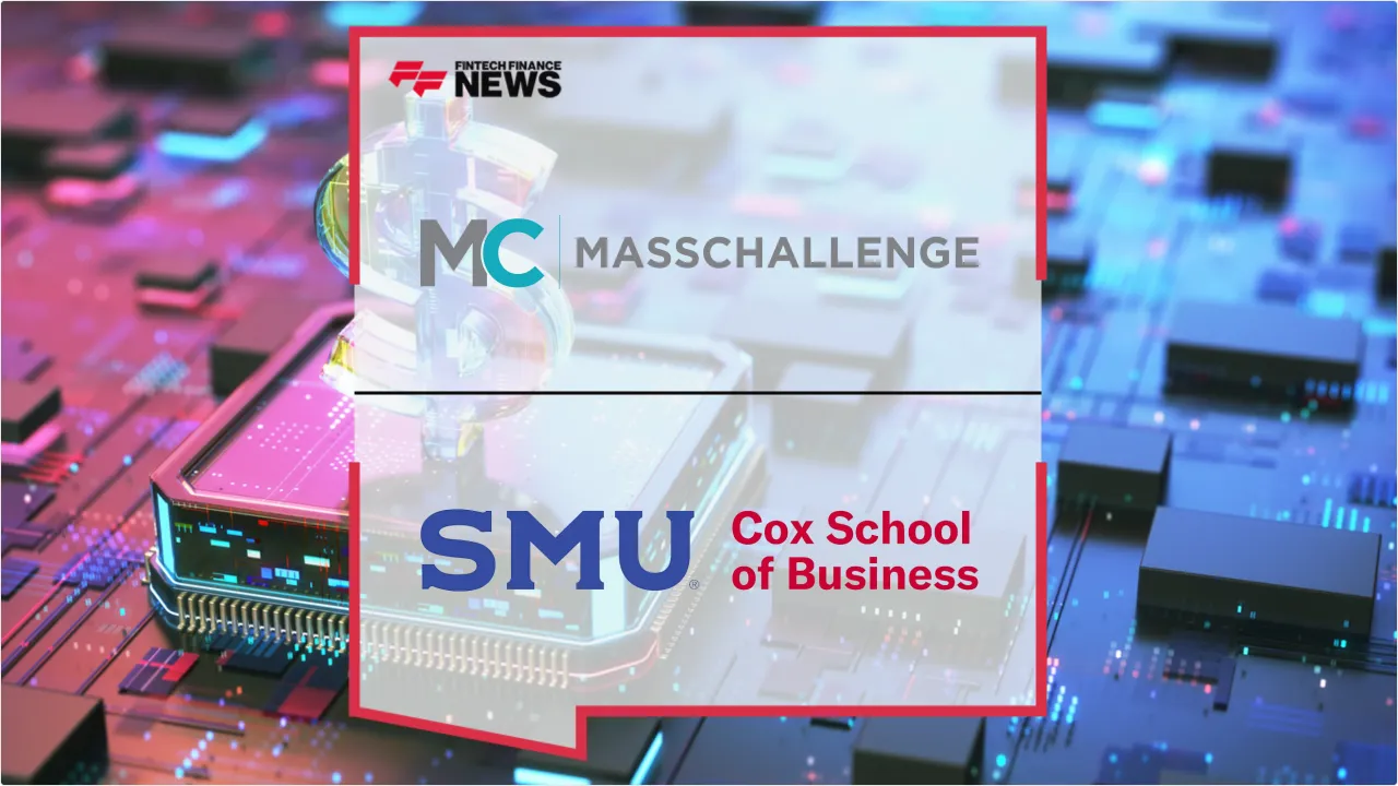 Press Release: SMU Cox and MassChallenge Launch FinTech Coalition to Transform North Texas Financial Hub | Featured Image by FF News