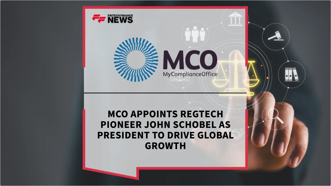Press Release: MCO Appoints RegTech Pioneer John Schobel as President to Drive Global Growth | Featured Image by FF News