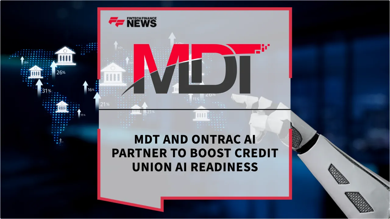 Press Release: MDT and OnTrac AI Partner to Boost Credit Union AI Readiness | Featured Image by FF News