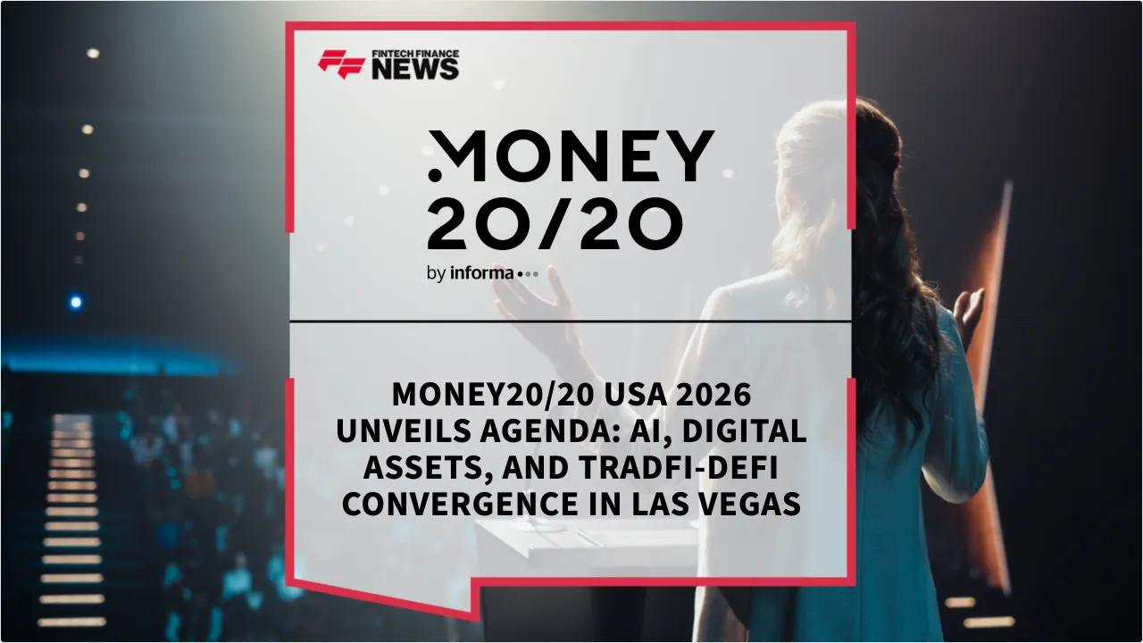 Press Release: Money20/20 USA 2026 Unveils Agenda: AI, Digital Assets, and TradFi-DeFi Convergence in Las Vegas | Featured Image by FF News
