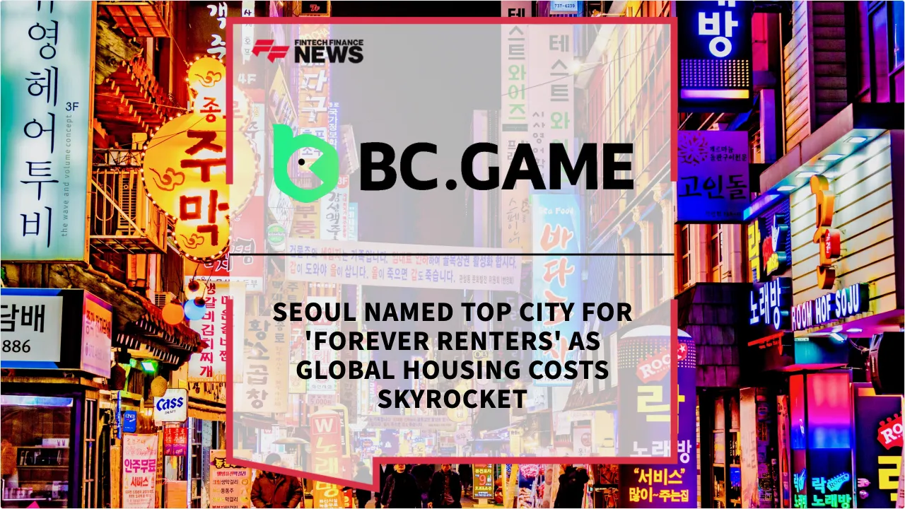 Press Release: Seoul Named Top City for 'Forever Renters' as Global Housing Costs Skyrocket | Featured Image by FF News
