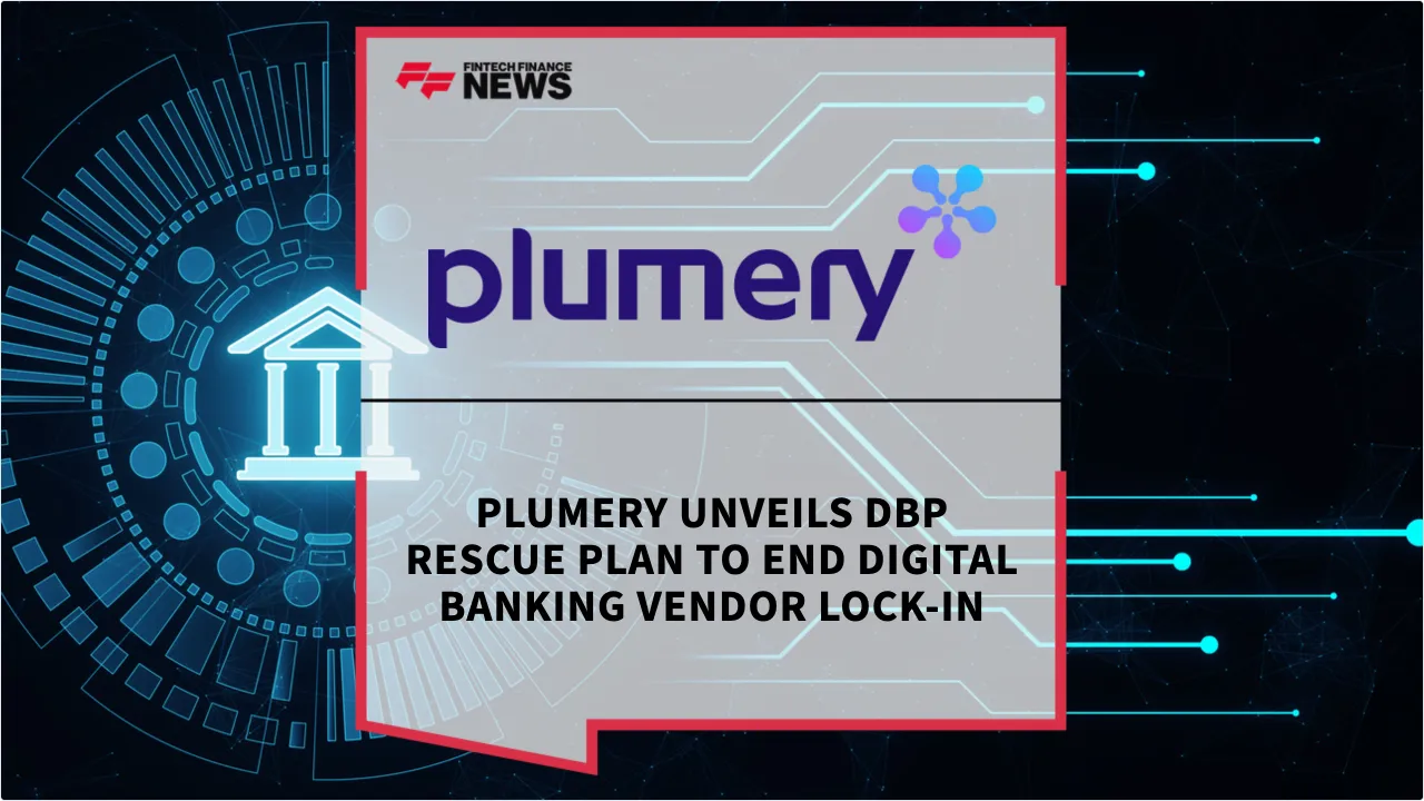 Press Release: Plumery Unveils DBP Rescue Plan to End Digital Banking Vendor Lock-In | Featured Image by FF News