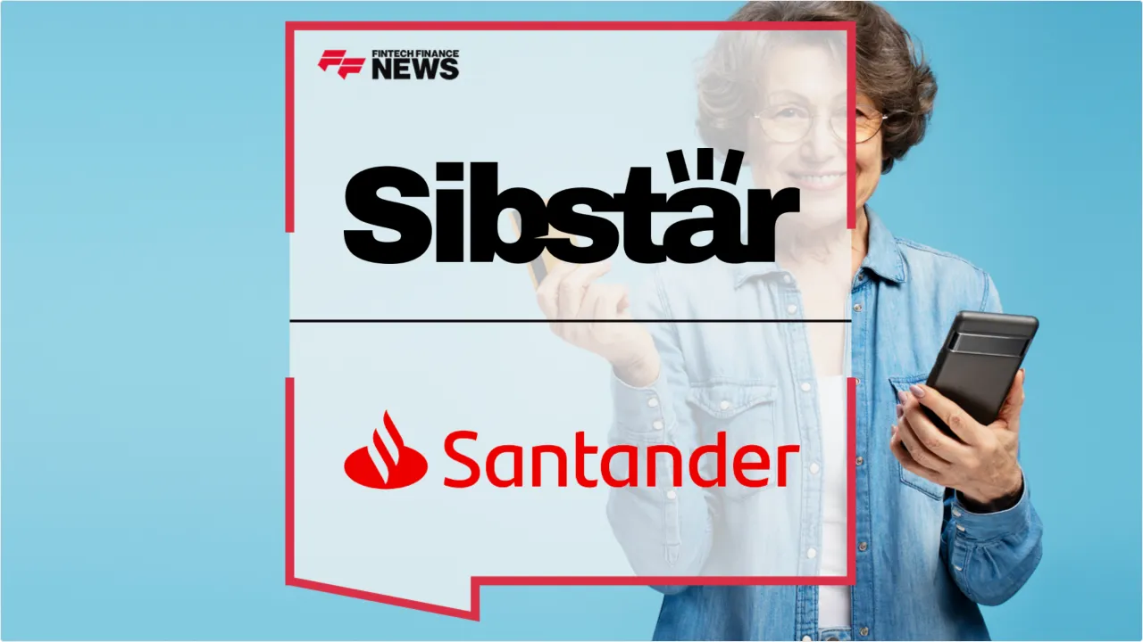 Press Release: Santander UK Partners with Sibstar to Protect Financially Vulnerable Customers | Featured Image by FF News