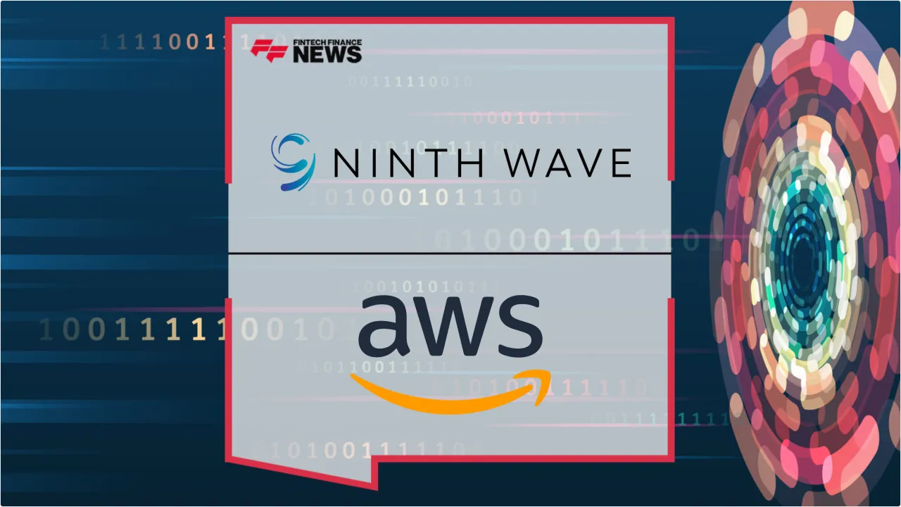 Press Release: Ninth Wave and AWS Slash Bank Onboarding Times by 95% with AI-Powered Compass | Featured Image by FF News