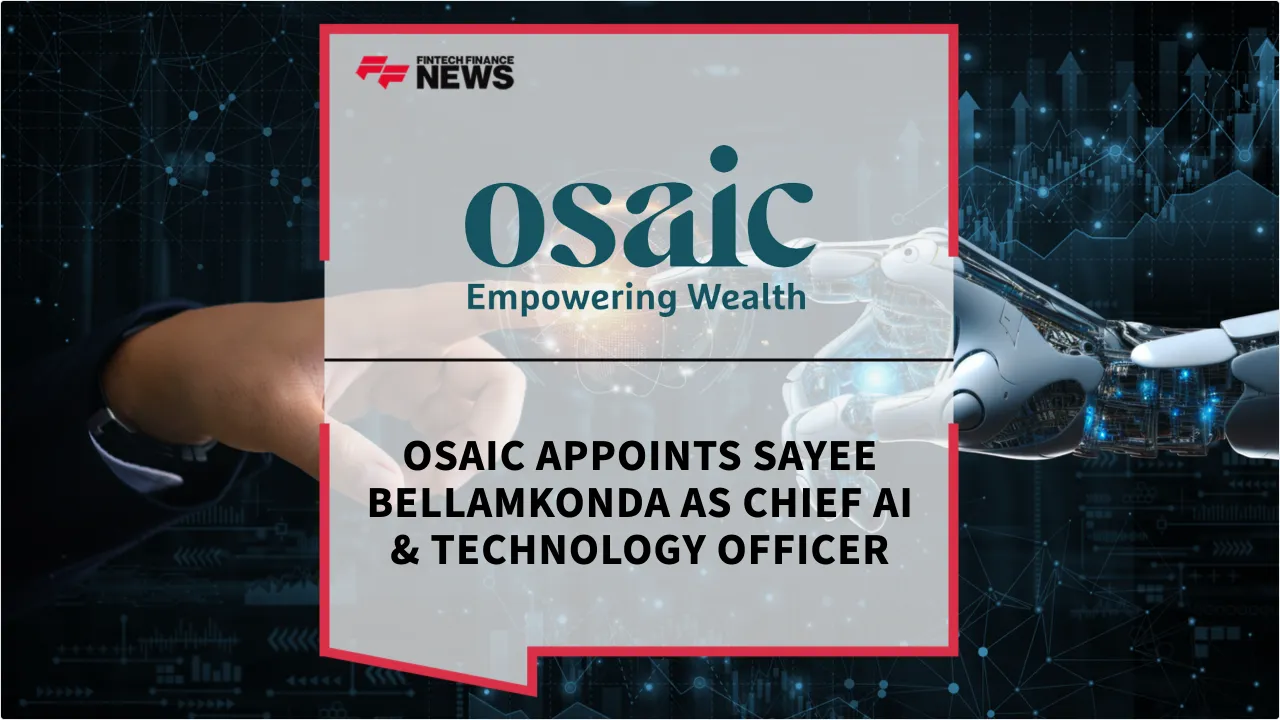 Press Release: Osaic Appoints Sayee Bellamkonda as Chief AI & Technology Officer | Featured Image by FF News