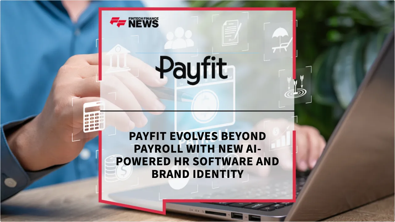 Press Release: Payfit Evolves Beyond Payroll with New AI-Powered HR Software and Brand Identity | Featured Image by FF News