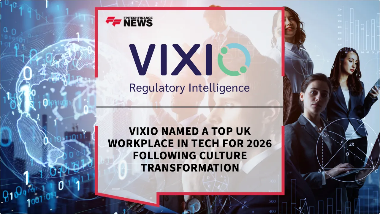 Press Release: Vixio Named a Top UK Workplace in Tech for 2026 Following Culture Transformation | Featured Image by FF News