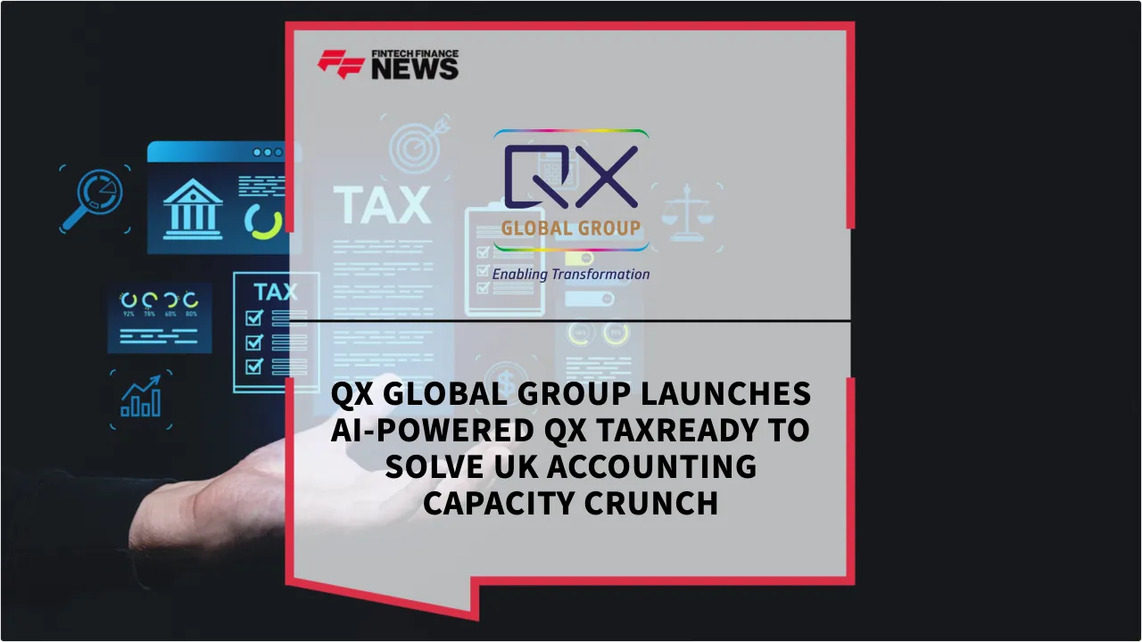 Press Release: QX Global Group Launches AI-Powered QX TaxReady to Solve UK Accounting Capacity Crunch | Featured Image by FF News