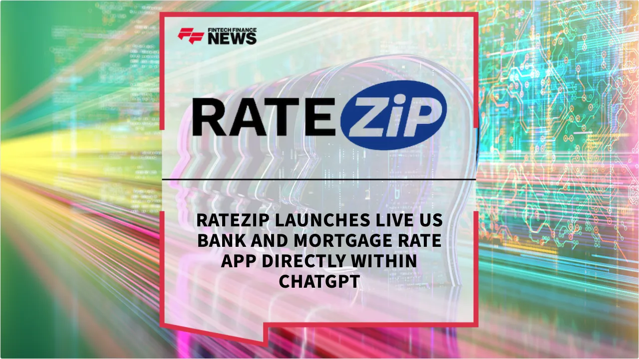 Press Release: RateZip Launches Live US Bank and Mortgage Rate App Directly Within ChatGPT | Featured Image by FF News