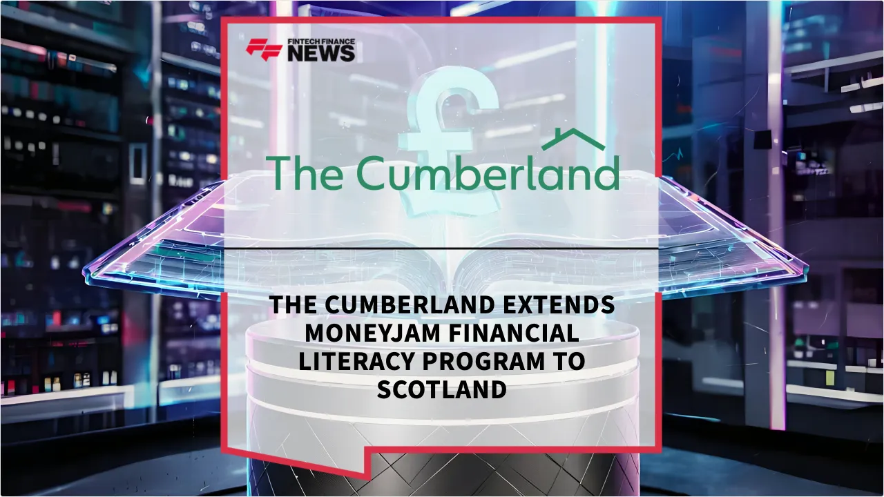 Press Release: The Cumberland Extends MoneyJam Financial Literacy Program to Scotland | Featured Image by FF News