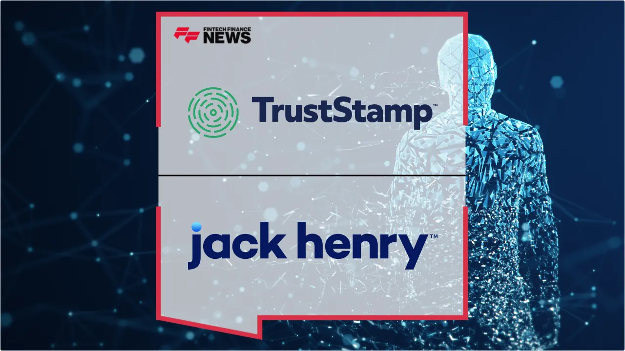 Press Release: Trust Stamp Bolsters Jack Henry Banking Platform with AI-Powered Identity Verification | Featured Image by FF News