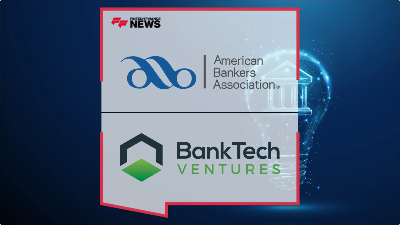 Press Release: American Bankers Association Backs Community Bank Innovation with BankTech Ventures Investment | Featured Image by FF News