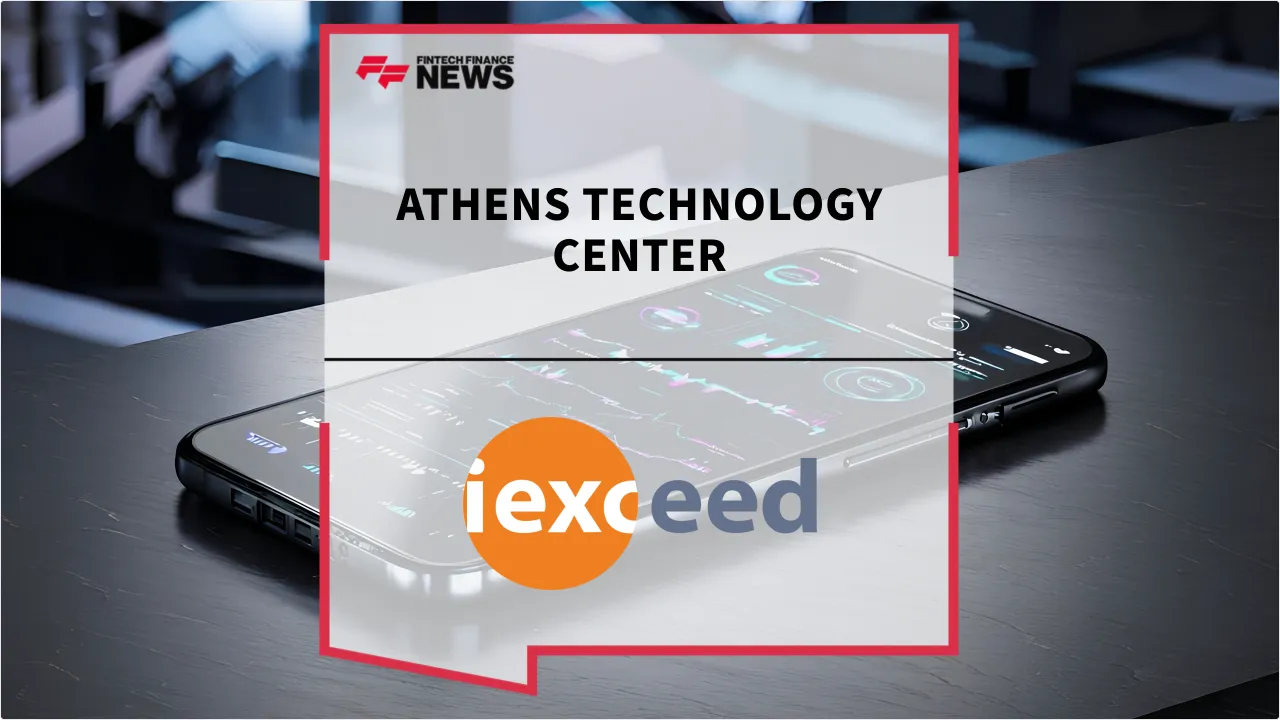 Press Release: Athens Technology Center Partners with i-exceed to Accelerate Digital Banking in Europe | Featured Image by FF News