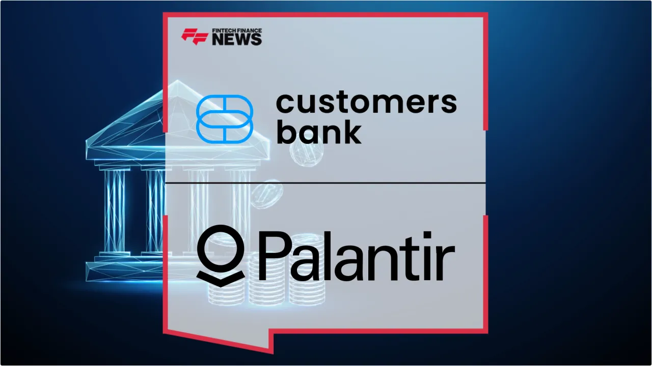 Press Release: Customers Bank Taps Palantir to Revolutionize Deposit Onboarding with AI | Featured Image by FF News