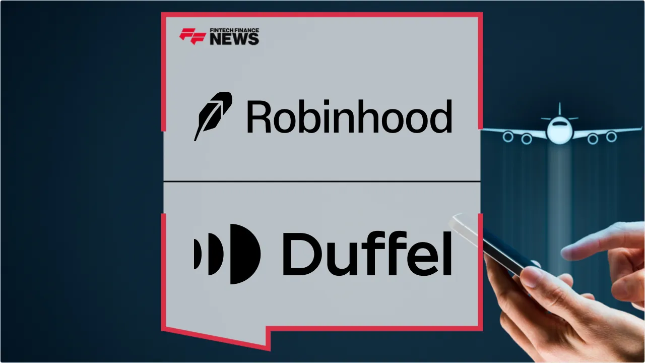 Press Release: Robinhood Integrates Duffel to Launch Embedded Travel Booking for Premium Cardholders | Featured Image by FF News