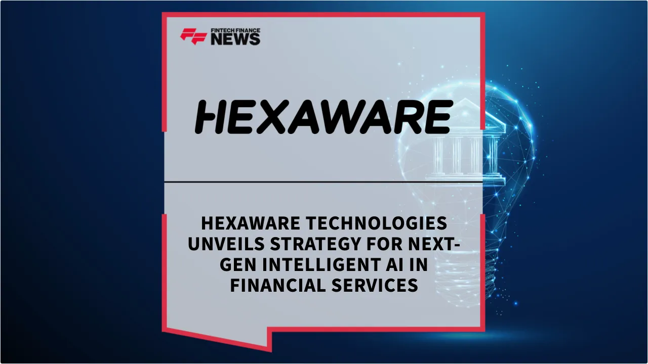 Press Release: Hexaware Technologies Unveils Strategy for Next-Gen Intelligent AI in Financial Services | Featured Image by FF News