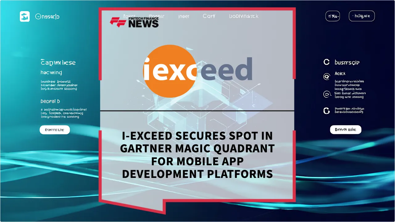 Press Release: i-exceed Secures Spot in Gartner Magic Quadrant for Mobile App Development Platforms | Featured Image by FF News