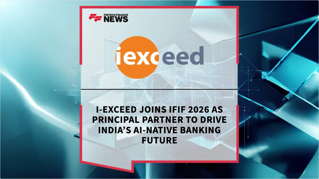 Press Release: i-exceed Joins IFIF 2026 as Principal Partner to Drive India’s AI-Native Banking Future | Featured Image by FF News