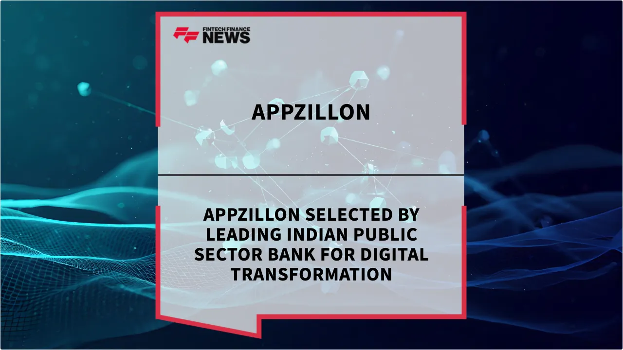 Press Release: Appzillon Selected by Leading Indian Public Sector Bank for Digital Transformation | Featured Image by FF News