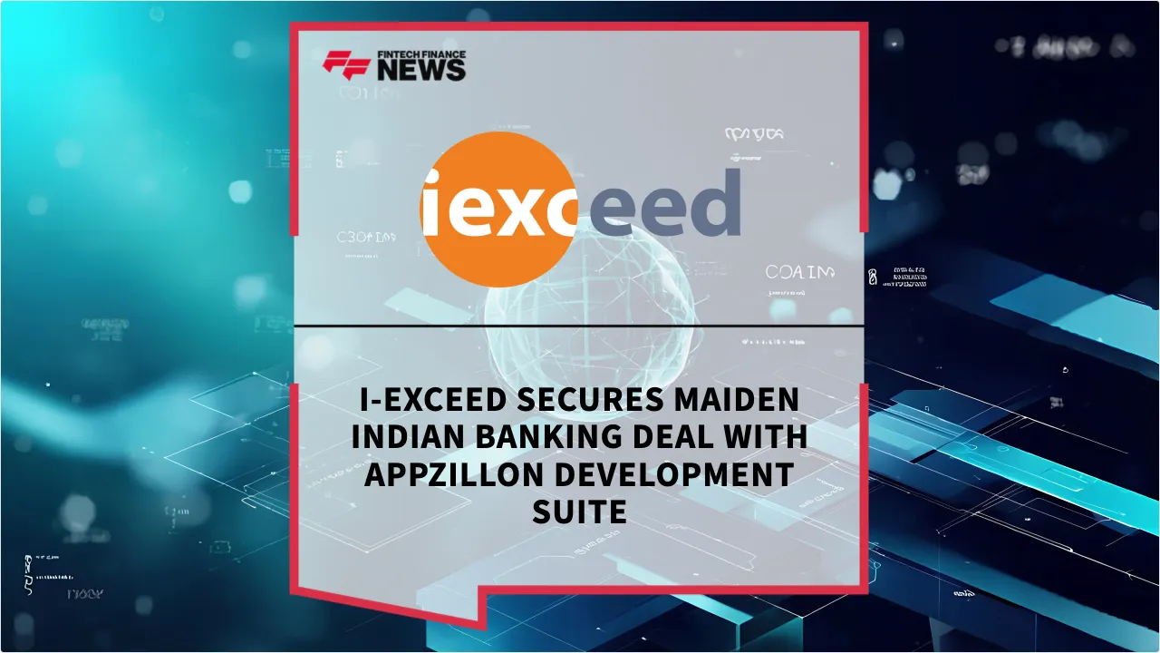 Press Release: i-exceed Secures Maiden Indian Banking Deal with Appzillon Development Suite | Featured Image by FF News