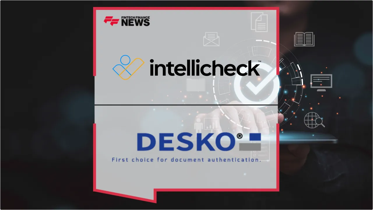 Press Release: Intellicheck and DESKO Unveil Biometric Identity Verification Integration at Money20/20 | Featured Image by FF News