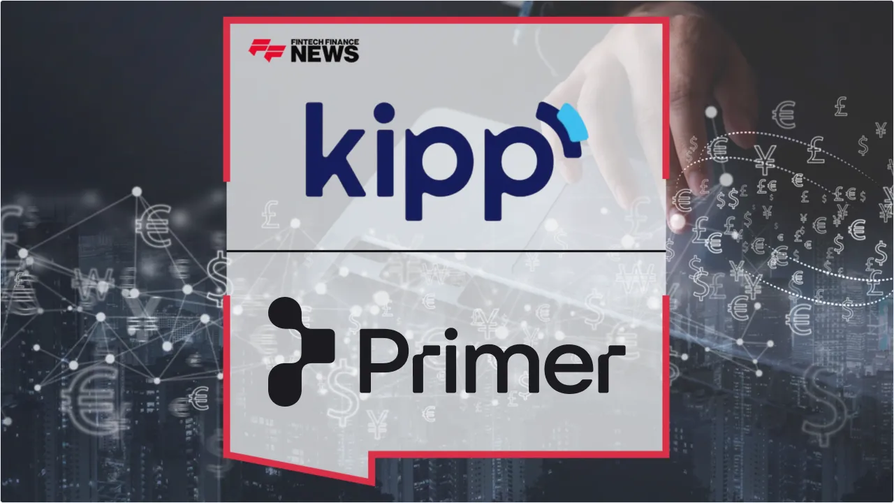 Press Release: Kipp and Primer Partner to Boost Payment Authorization Rates via Real-Time Data Sharing | Featured Image by FF News