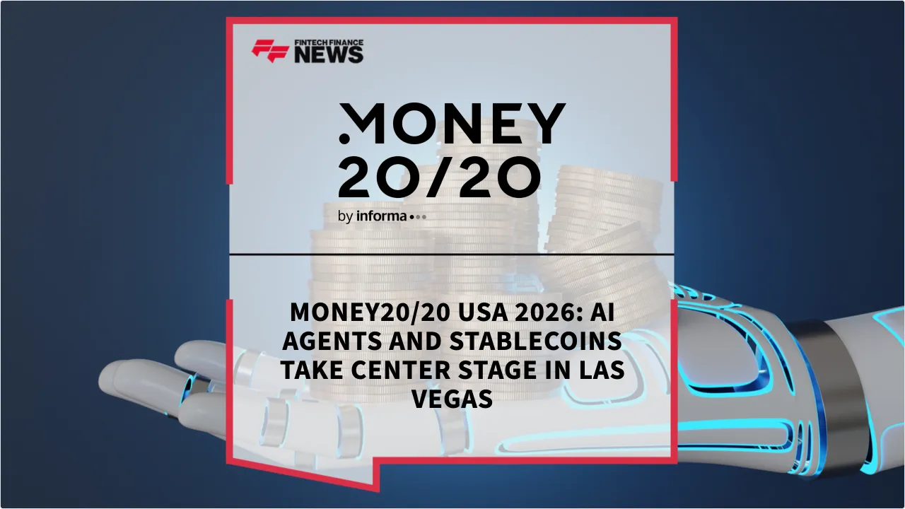 Press Release: Money20/20 USA 2026: AI Agents and Stablecoins Take Center Stage in Las Vegas | Featured Image by FF News