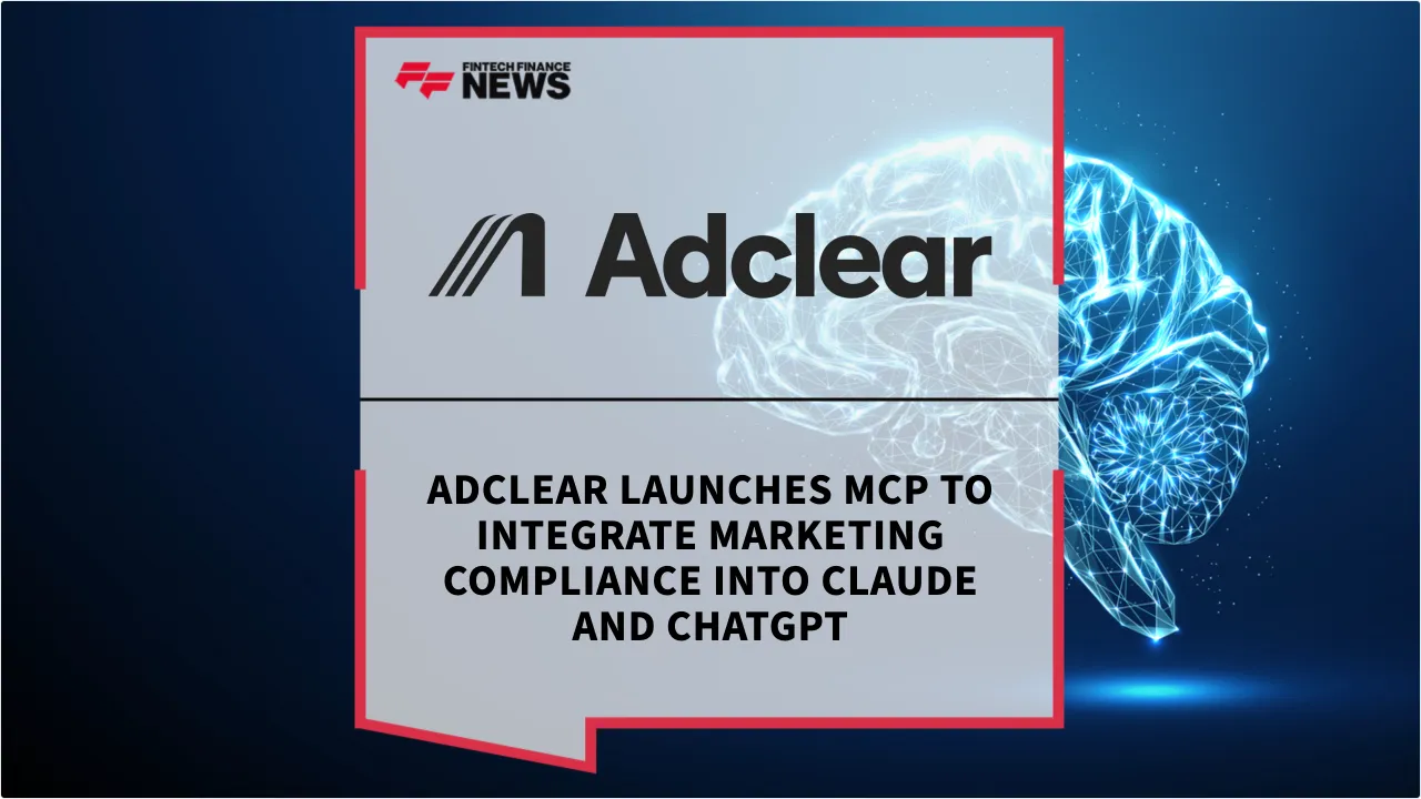 Press Release: Adclear Launches MCP to Integrate Marketing Compliance into Claude and ChatGPT | Featured Image by FF News