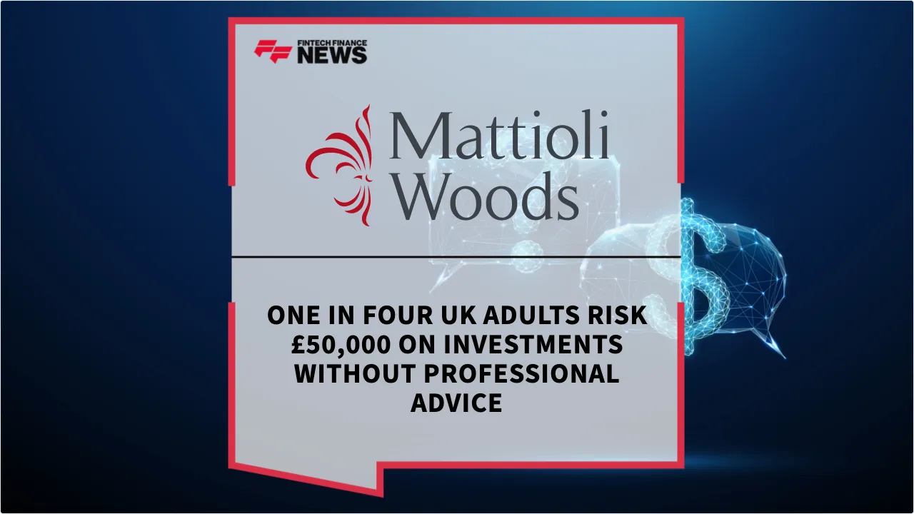 Press Release: One in Four UK Adults Risk £50,000 on Investments Without Professional Advice | Featured Image by FF News