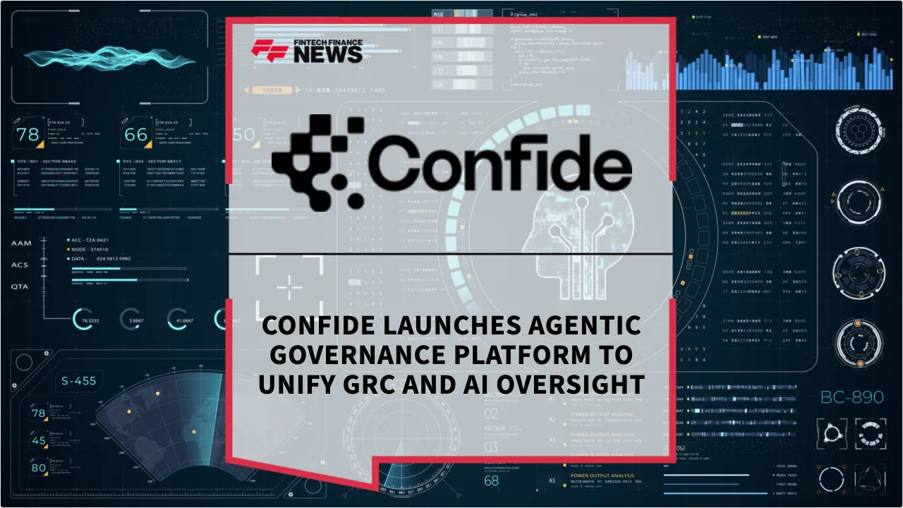 Press Release: Confide Launches Agentic Governance Platform to Unify GRC and AI Oversight | Featured Image by FF News