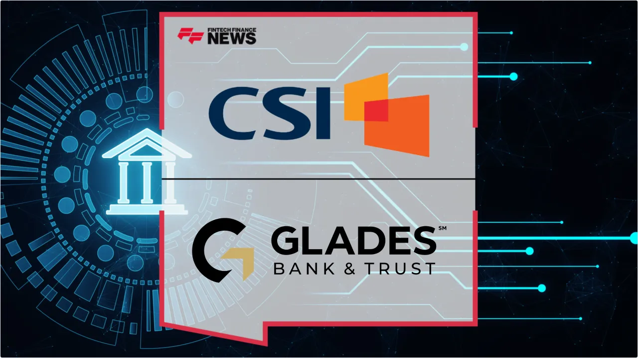 Press Release: Glades Bank & Trust Taps CSI to Power New South Florida De Novo Bank | Featured Image by FF News