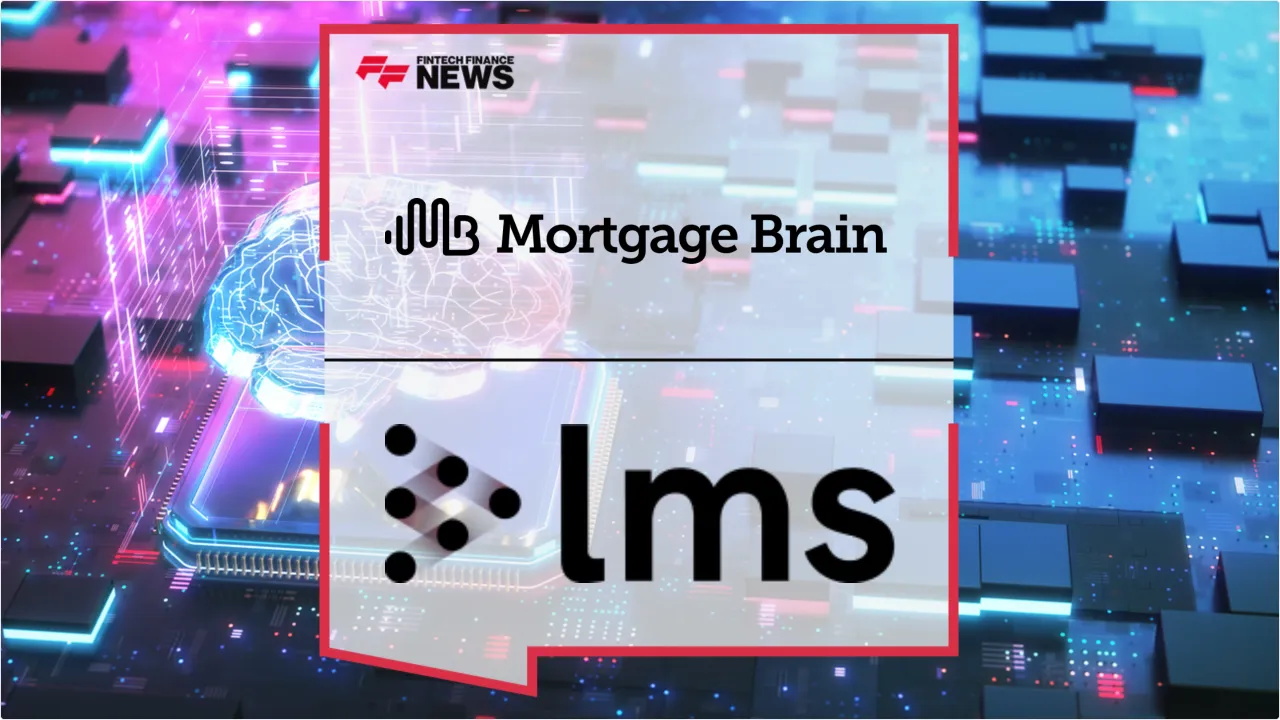 Press Release: Mortgage Brain and LMS Deepen Integration to Embed Conveyancing Directly Within CRM Brain | Featured Image by FF News