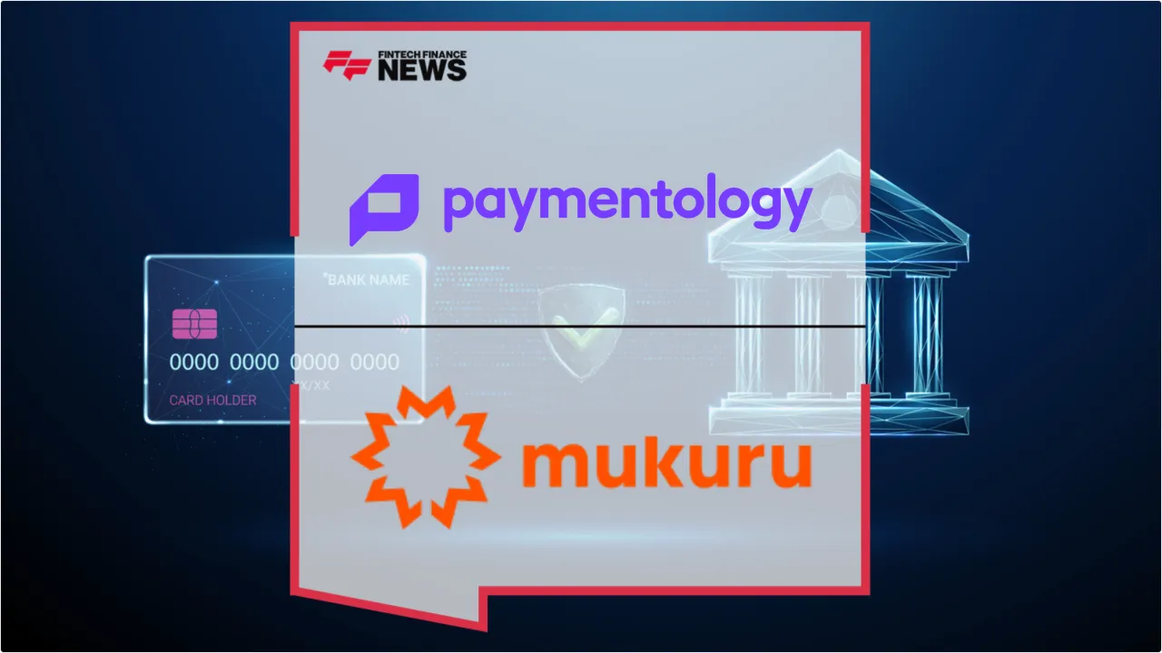 Press Release: Paymentology Powers Mukuru’s Expansion into Everyday Banking in South Africa | Featured Image by FF News