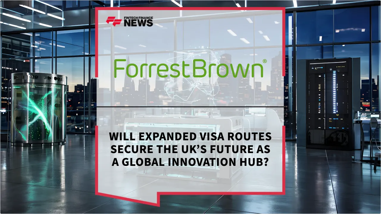 Press Release: Will Expanded Visa Routes Secure the UK’s Future as a Global Innovation Hub? | Featured Image by FF News