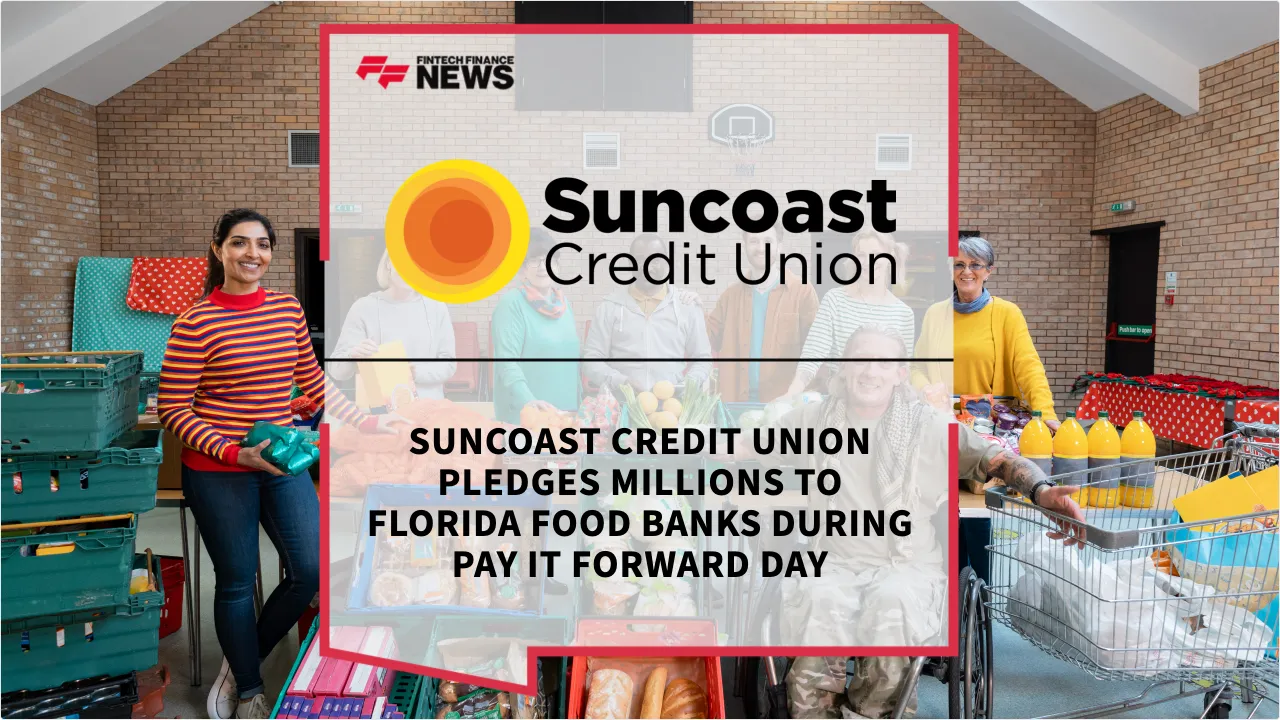 Press Release: Suncoast Credit Union Pledges Millions to Florida Food Banks During Pay It Forward Day | Featured Image by FF News