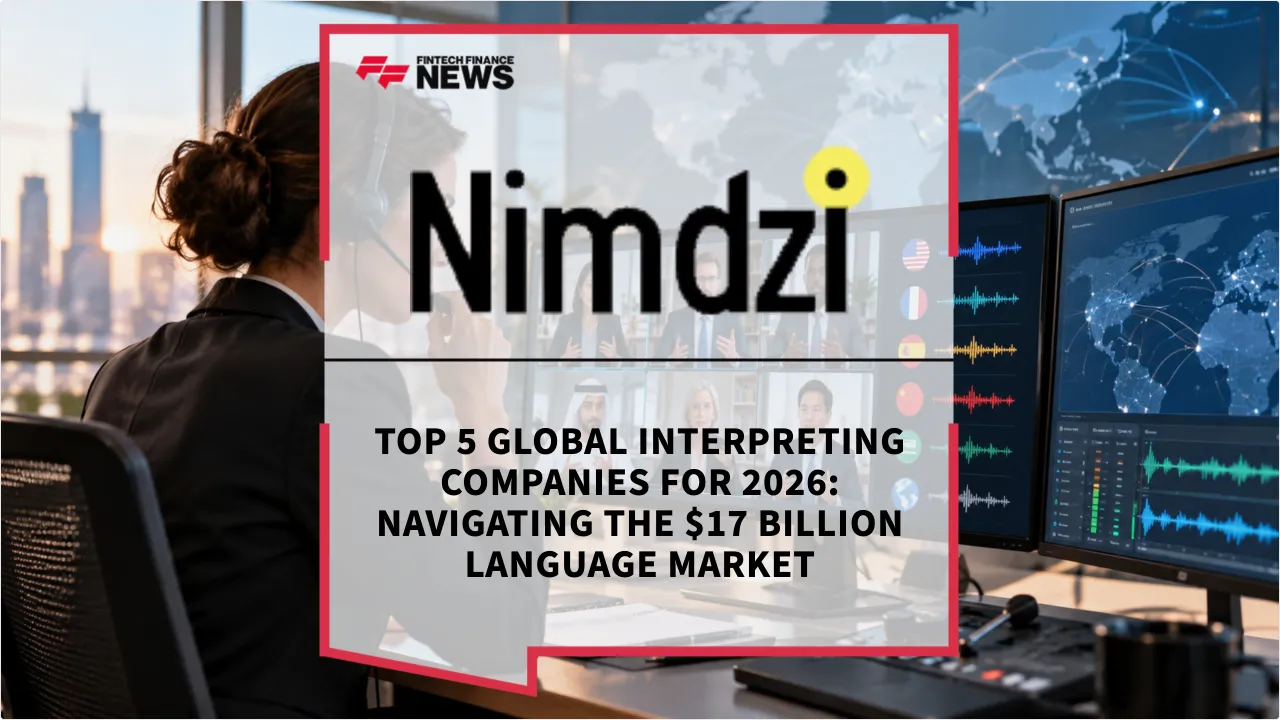 Press Release: Top 5 Global Interpreting Companies for 2026: Navigating the $17 Billion Language Market | Featured Image by FF News